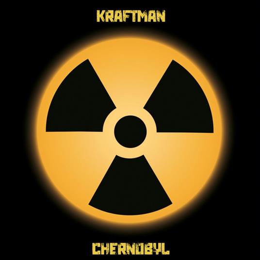 Chernobyl - CD Audio di Kraftman