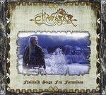 Fjellfolk Saga Fra Forntiden - CD Audio di Eliwagar