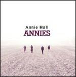 Annies - CD Audio di Annie Hall