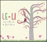 My Life on a Pearl Tree - CD Audio di Le-Li