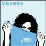 Stolen Dresses - CD Audio di Mersenne