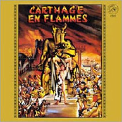 Carthage in Flames - Solomon and Sheba (Colonna sonora) - CD Audio di Mario Nascimbene