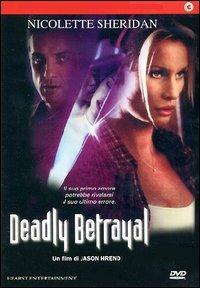 Deadly Betrayal di Jason Hreno - DVD
