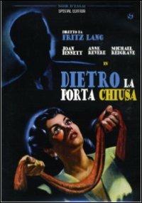 Dietro la porta chiusa<span>.</span> Special Edition di Fritz Lang - DVD