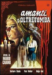 Amanti d'oltretomba di Allan Grunewald - DVD