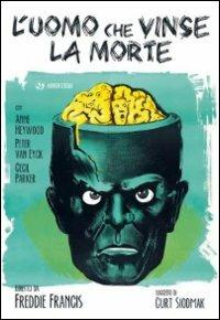 L' uomo che vinse la morte di Freddie Francis - DVD