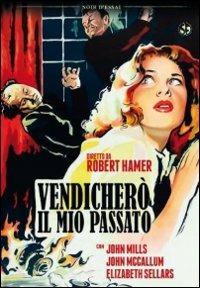 Vendicherò il mio passato di Robert Hamer - DVD