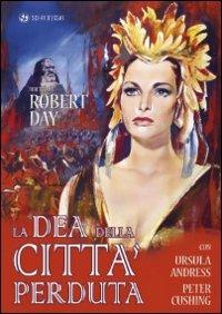 La dea della città perduta di Robert Day - DVD