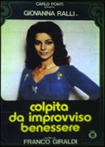 Colpita da improvviso benessere