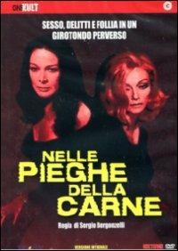 Nelle pieghe della carne di Sergio Bergonzelli - DVD