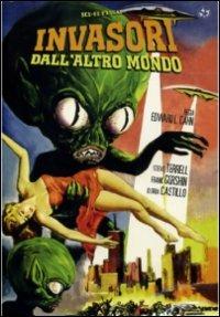 Invasori dell'altro mondo di Edward L. Cahn - DVD