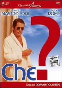 Che? di Roman Polanski - DVD