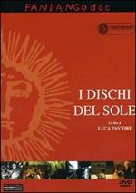 I dischi del sole