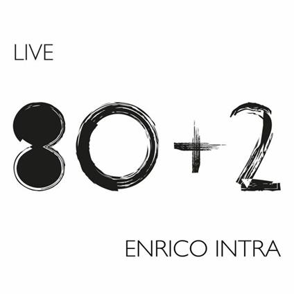 80 2. Live - CD Audio di Enrico Intra