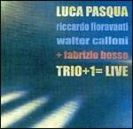 Trio+1= Live