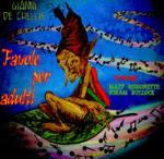 Favole per adulti - CD Audio di Gianni De Chellis
