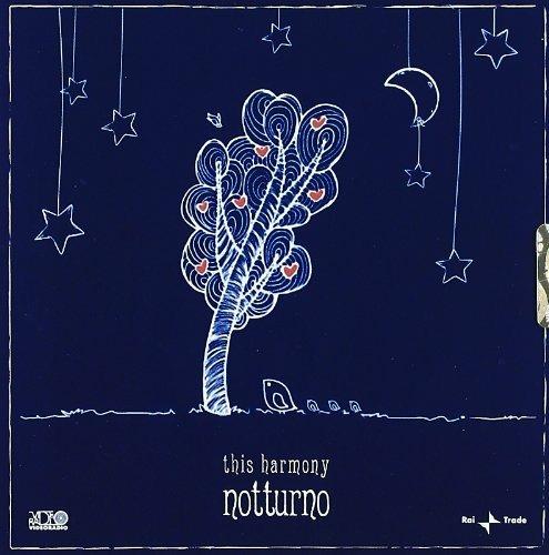 Notturno - CD Audio di This Harmony