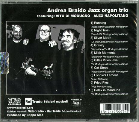Jazz Organ Trio (feat. Vito Di Modugno e Alex Napolitano) - CD Audio di Andrea Braido - 2