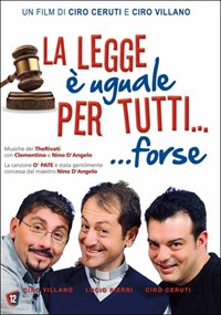 La legge è uguale per tutti... forse - DVD - Film di Ciro Ceruti , Ciro  Villano Commedia | IBS