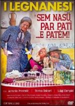 I Legnanesi. In sem nasu per patì... e patem! (2 DVD)