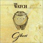 Ghost - CD Audio di Watch