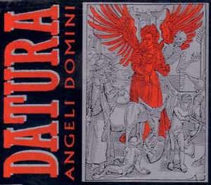 Angeli Domini - CD Audio di Datura