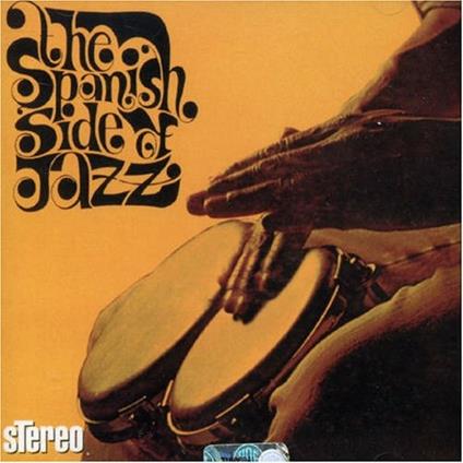 Spanish Side of Jazz - CD Audio