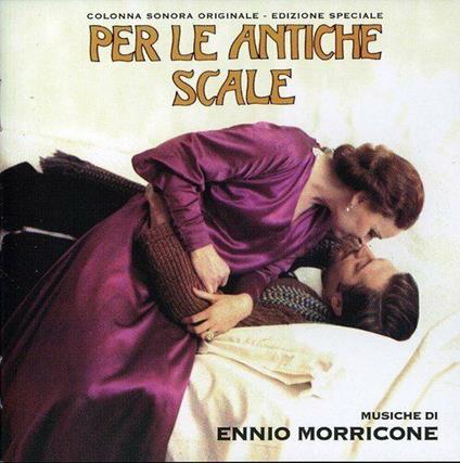 Per le antiche scale (Colonna sonora) - CD Audio di Ennio Morricone
