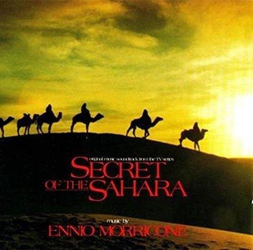 Secret of the Sahara (Colonna sonora) - CD Audio di Ennio Morricone