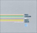 Several Additional Waves - CD Audio di Marco Bianchi,Paolo Fedreghini