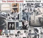 Numero deux (Reissue Digipack Edition) - CD Audio di Dining Rooms