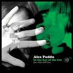 In the Eye of the Cat - CD Audio di Alex Puddu