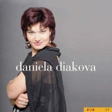 Daniela Diakova - CD Audio di Daniela Diakova