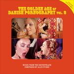 The Golden Age of Danish Pornography vol.3 (Colonna sonora) - Vinile LP + CD Audio di Alex Puddu