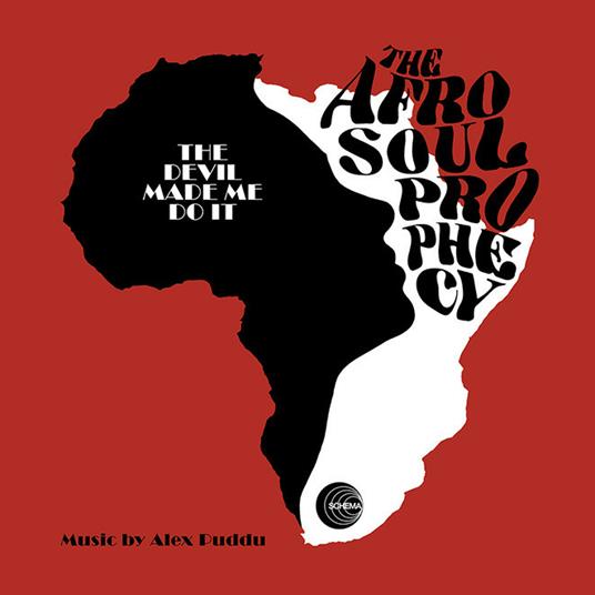 The Afro Soul Prophecy. The Devil Made Me Do it - Vinile 10'' di Alex Puddu