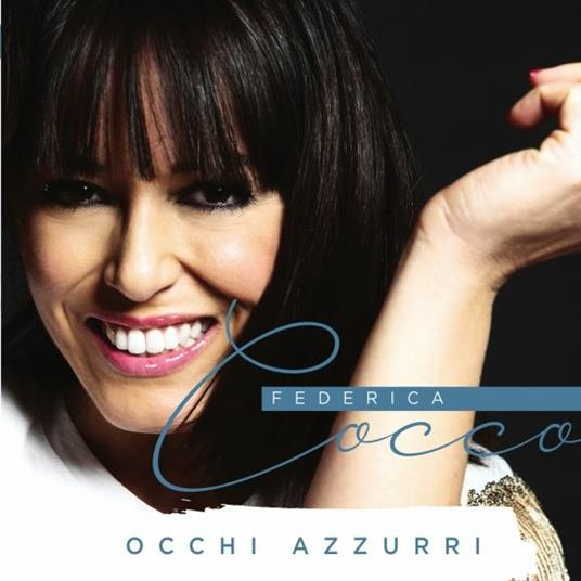 Occhi Azzurri - Federica Cocco - CD | IBS