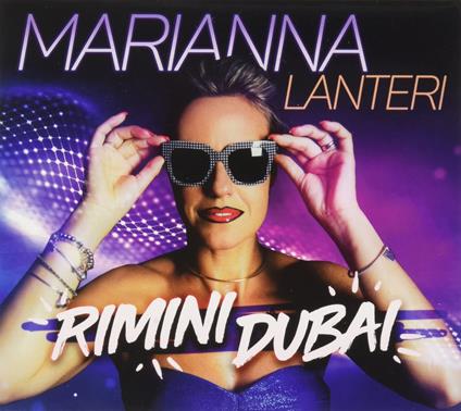Rimini Dubai - CD Audio di Marianna Lanteri
