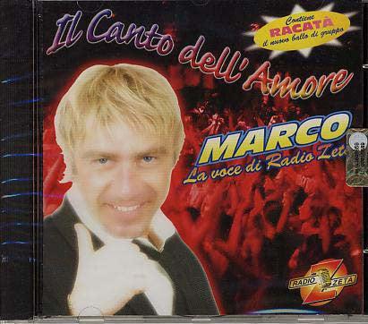 Il canto dell'amore - CD Audio di Marco