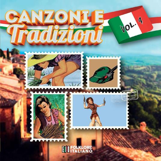 Canzoni e tradizioni vol.4 - CD Audio