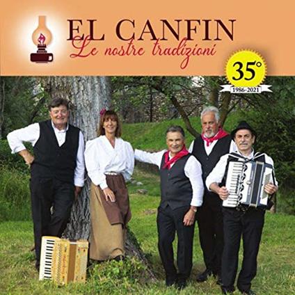 Le Nostre Tradizioni - CD Audio di El Canfin