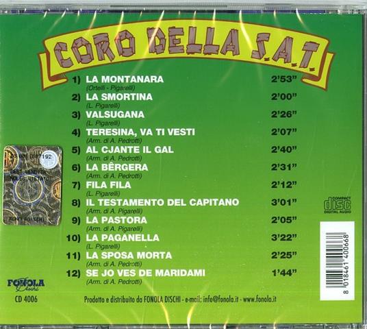 La montanara - CD Audio di Coro della SAT - 2