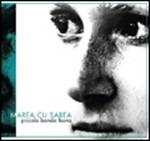 Marea cu sarea - CD Audio di Piccola Banda Ikona