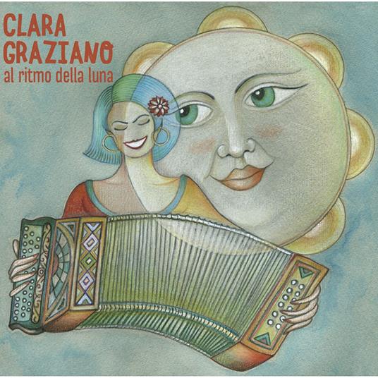 Al Ritmo della Luna - CD Audio di Clara Graziano