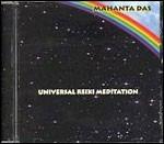 Universal Reiki Meditation - CD Audio di Mahanta Das