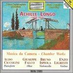 Trio per Violino, Violoncello e Pianoforte, Sonata per Violoncello e Pianoforte - CD Audio di Aldo Ciccolini,Achille Longo