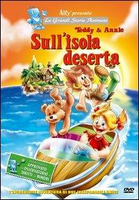 Teddy e Annie. Sull'isola deserta - DVD