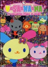 Hello Kitty's Friends. Usahana. La ballerina piena di sogni - DVD