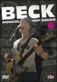 Beck. Mongolian Chop Squad. Vol. 07 (DVD) di Osamu Kobayashi - DVD