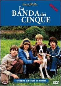 La banda dei cinque. Special. I cinque all'isola di Kirrin di Peter Duffell,James Gatward,Sidney Hayers,Pat Jackson,Don Leaver - DVD