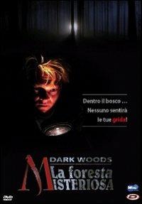 Dark Woods. La foresta misteriosa di Pal Oie - DVD
